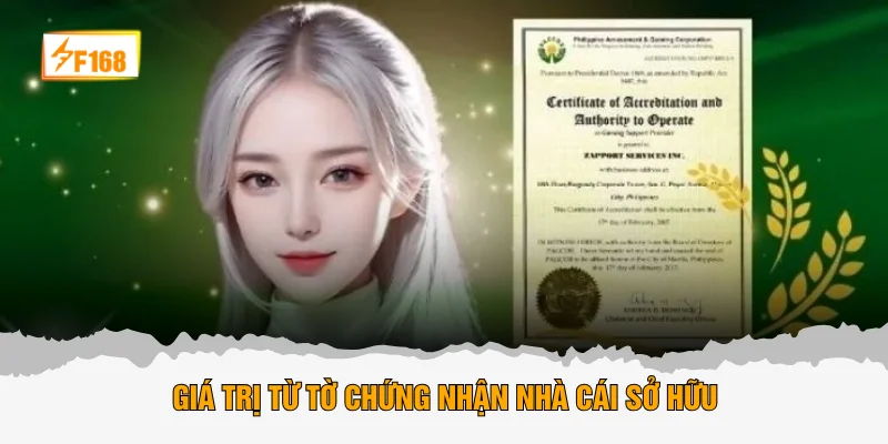 Giá trị từ tờ chứng nhận nhà cái sở hữu